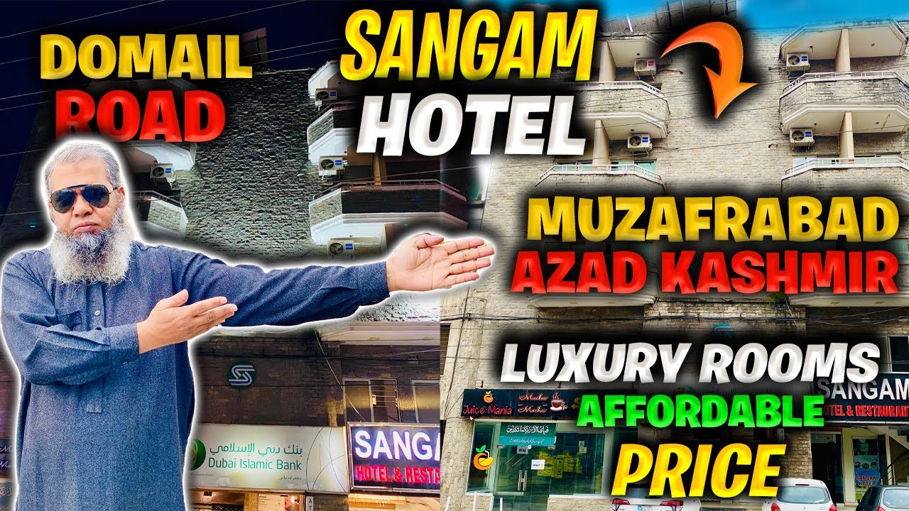 Sangam Hotel Muzaffarabad A Tour of Luxury Rooms With Unbeatable Views | Zameen.com
