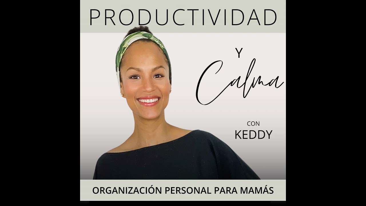 26 · No Llego a Todo - Cómo Organizar Tu Tiempo y Ser Más Productiva siendo Mamá Emprendedora