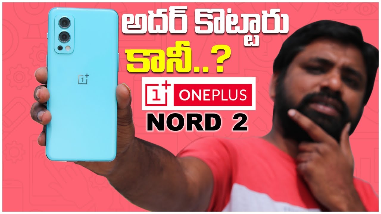 OnePlus Nord 2 Full Review With Pros & Cons After 7 Days Usage || In Telugu ||