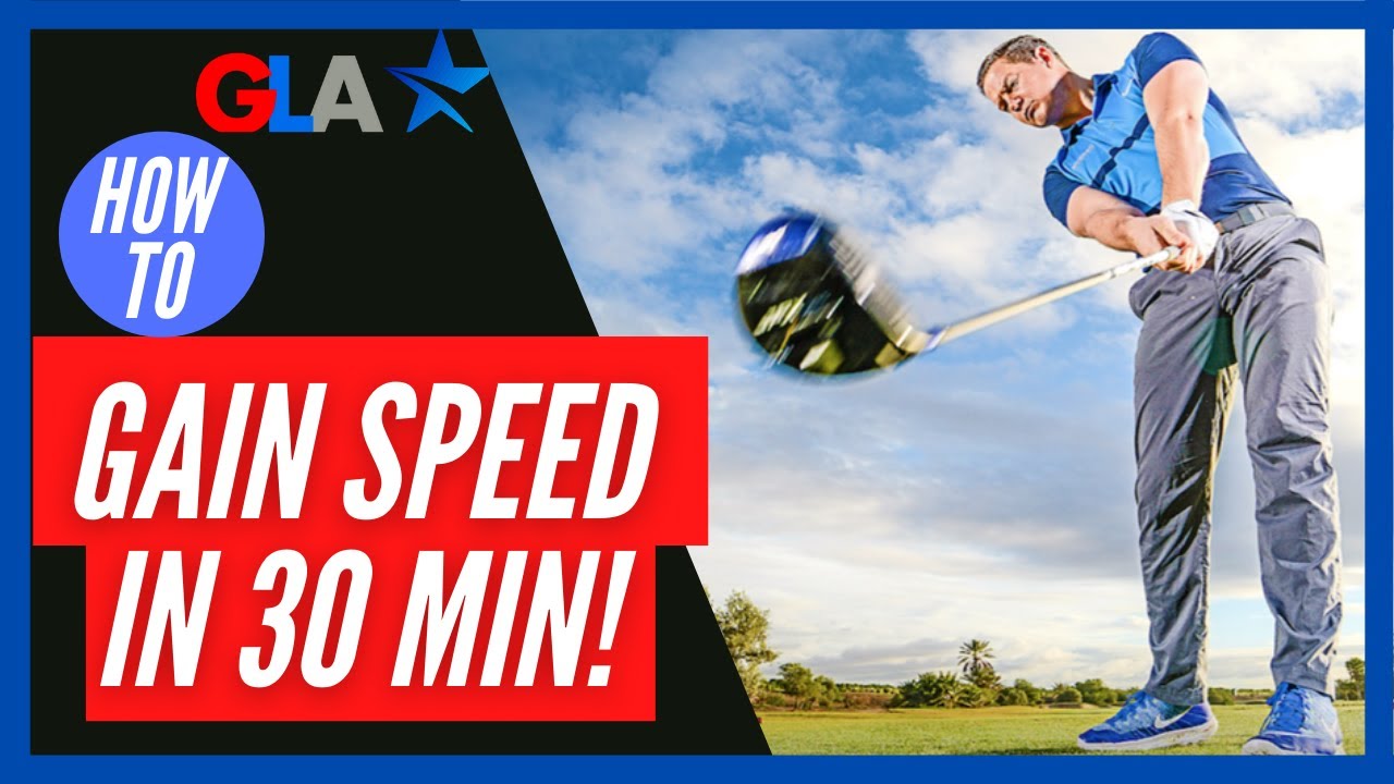 HOW TO INCREASE GOLF SWING SPEED IN 30 MINUTES!