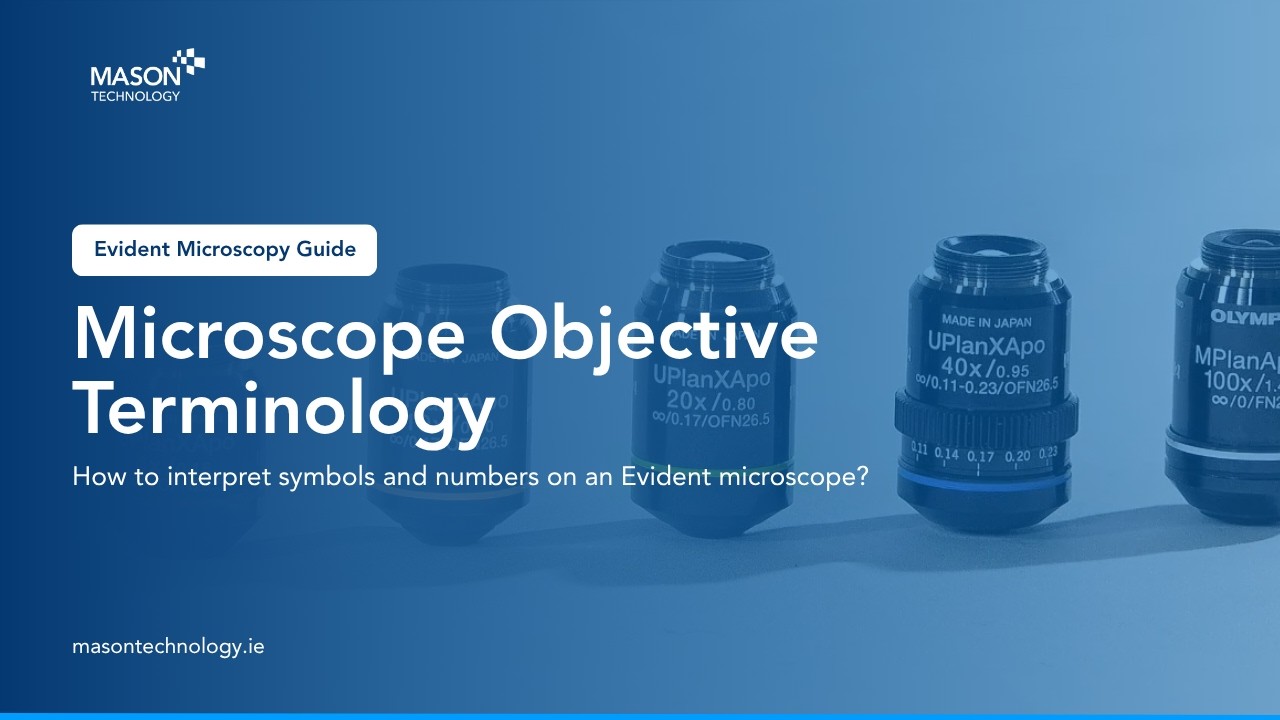 How to interpret symbols and numbers on an Olympus microscope? | Microscope Objective Terminology