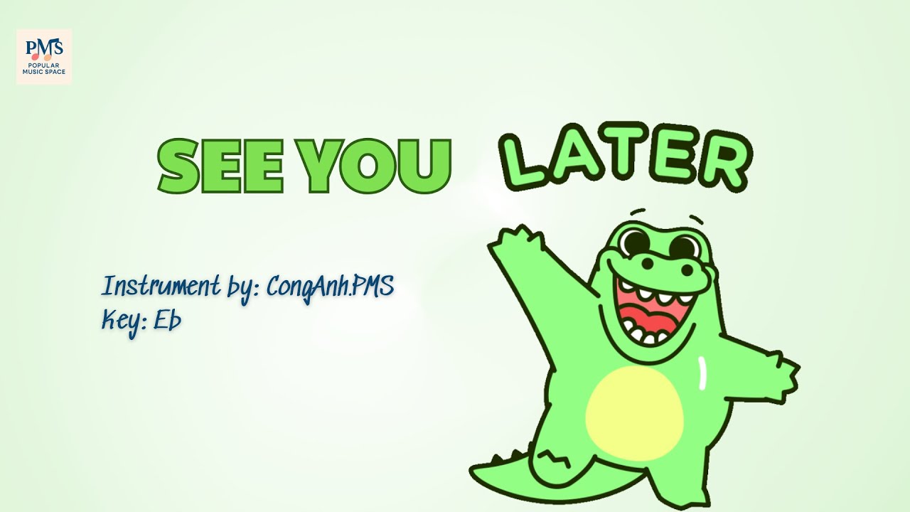 See U Later, Alligator! KARAOKE I Tạm biệt chú cá sấu nhỏ - Ca khúc Tiếng Anh cho thiếu nhi I C.A.T