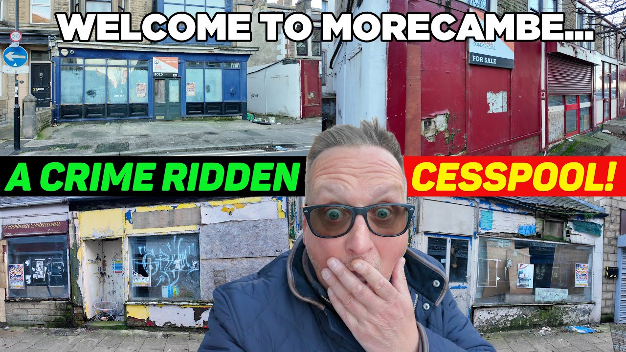 Welcome to MORECAMBE THE UK's WORST COASTAL TOWN with the HIGHEST CRIME RATE.
