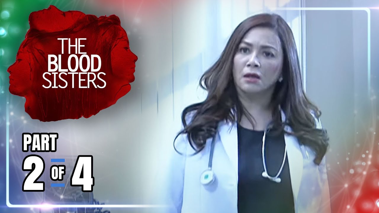 The Blood Sisters | Episode 43 (2/4) | October 18, 2022