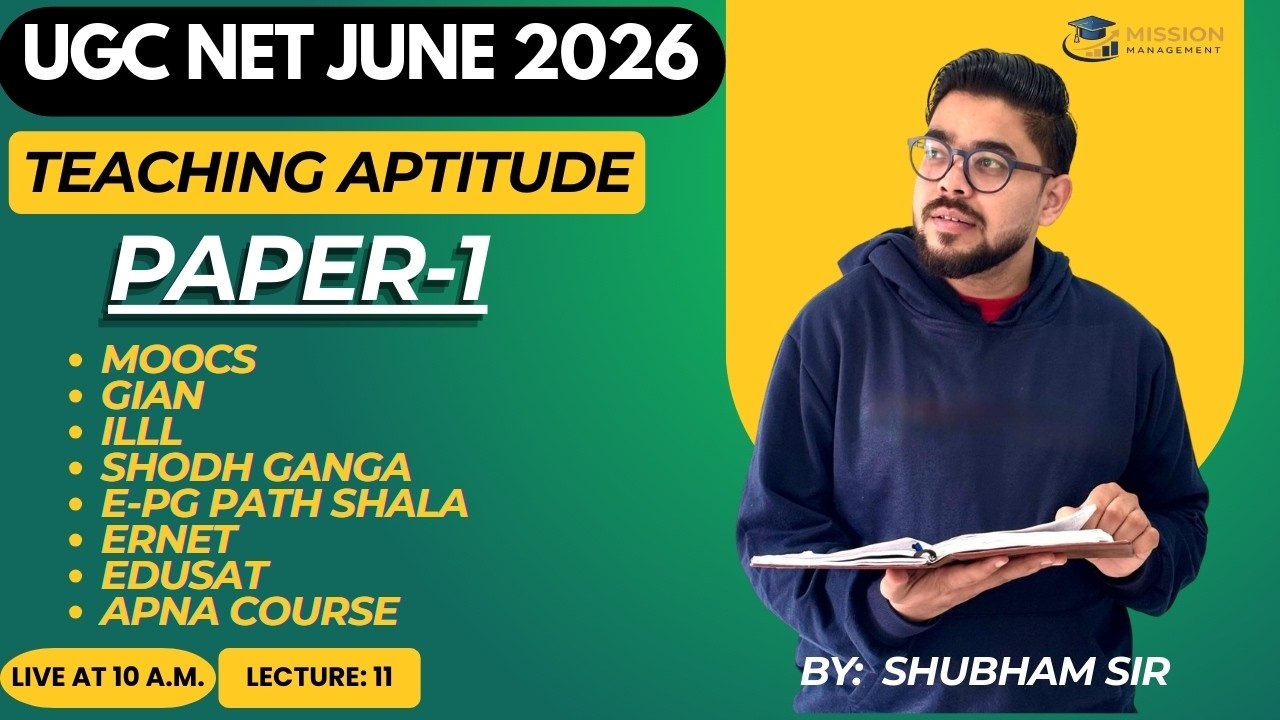 UGC NET June 2026 Teaching Aptitude | Complete Paper 1 Series | Lecture 11 By Shubham Sir I Paper 1