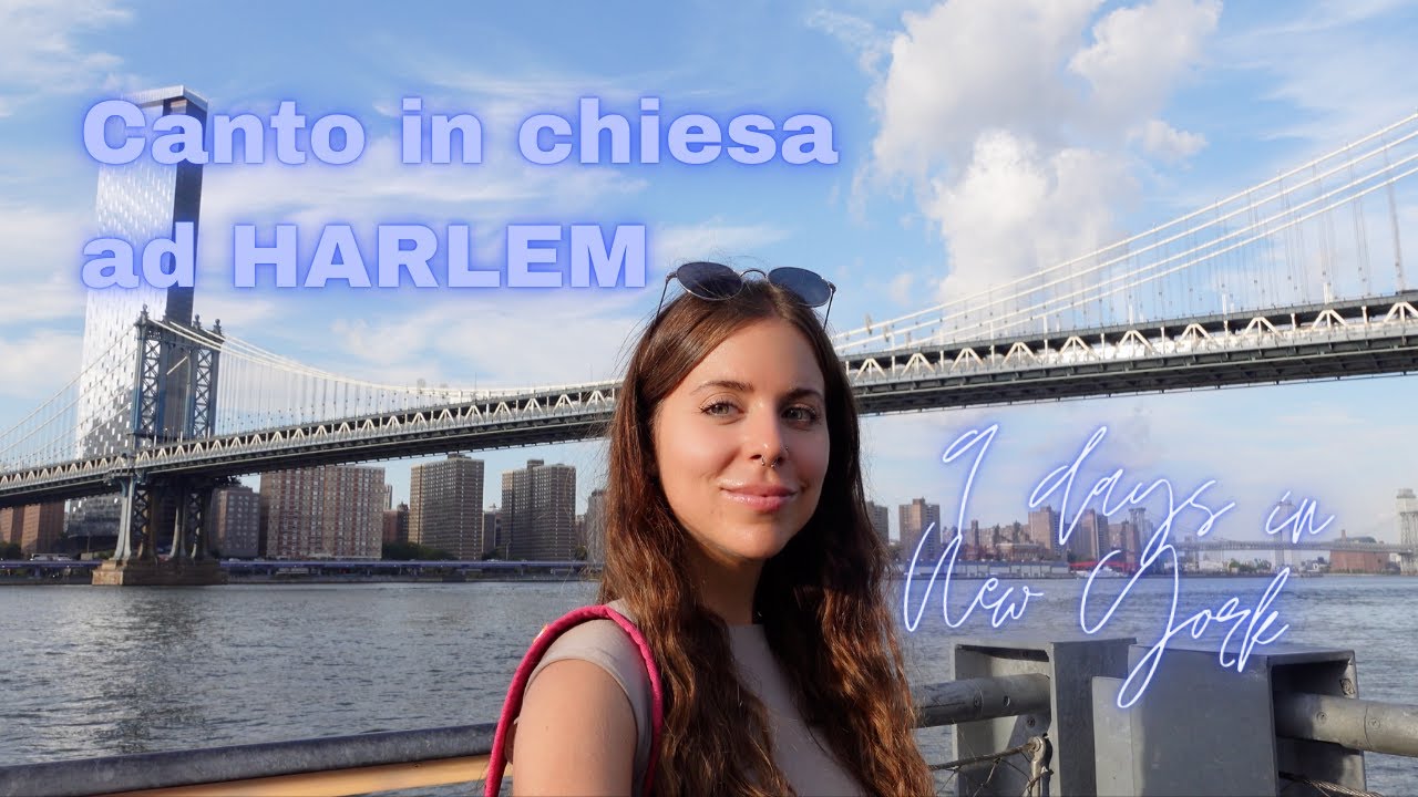 Canto in chiesa ad HARLEM // 9 days in New York