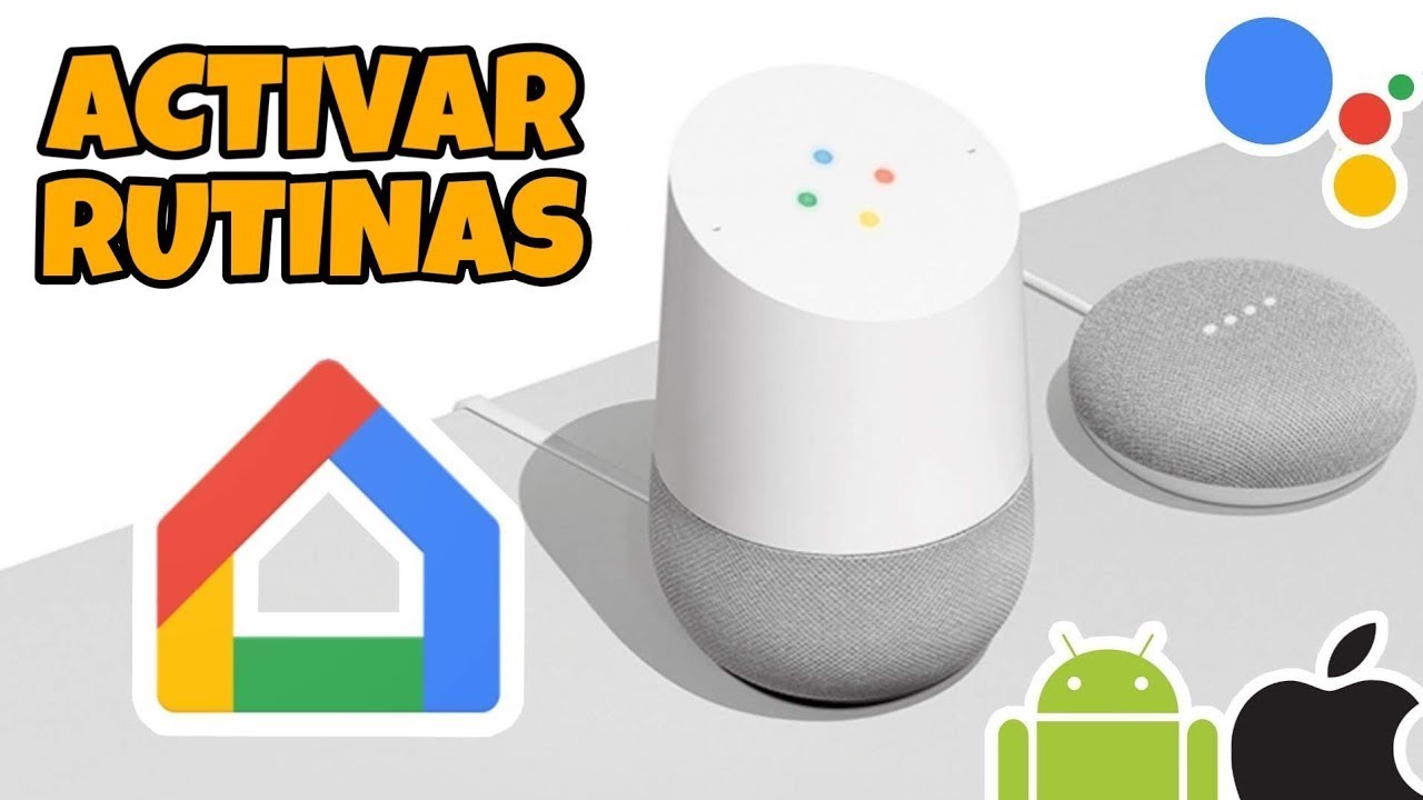 ACTIVAR las RUTINAS de Google Home para Android y iOS, FORZAR Activación | TecTips