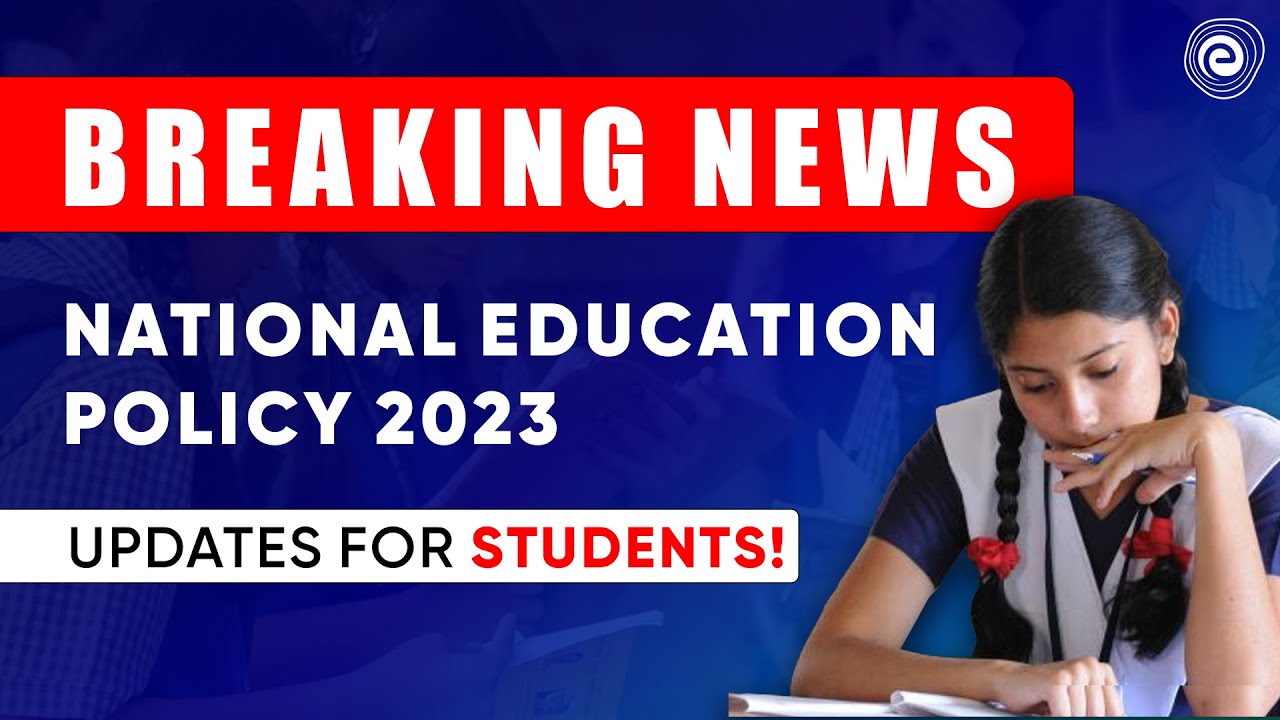 Breaking News National Education Policy 2023 Updates for Students OUT | Embibe #cbse2024 #ncert
