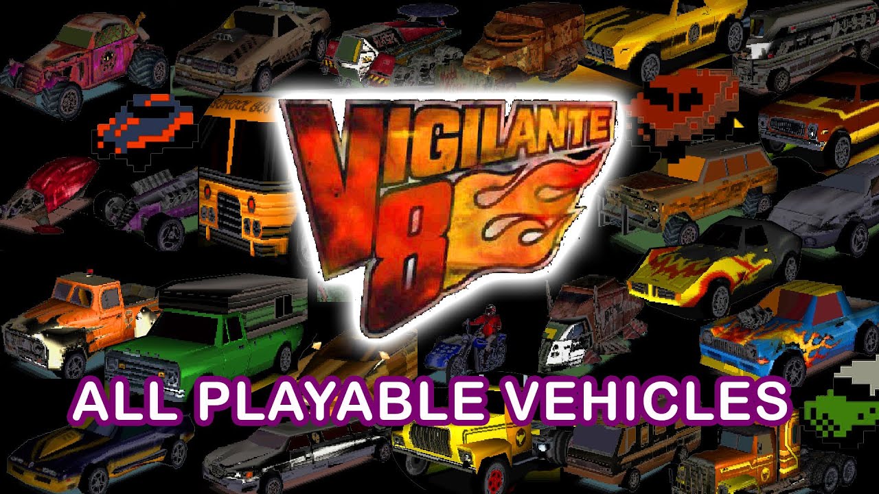 Vigilante 8 (Series): All Playable Vehicles