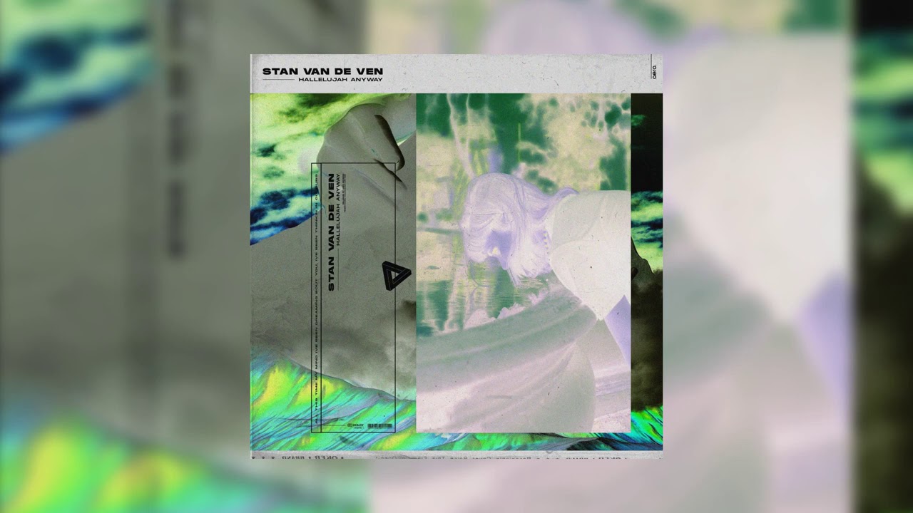 Stan Van de Ven - Hallelujah Anyway