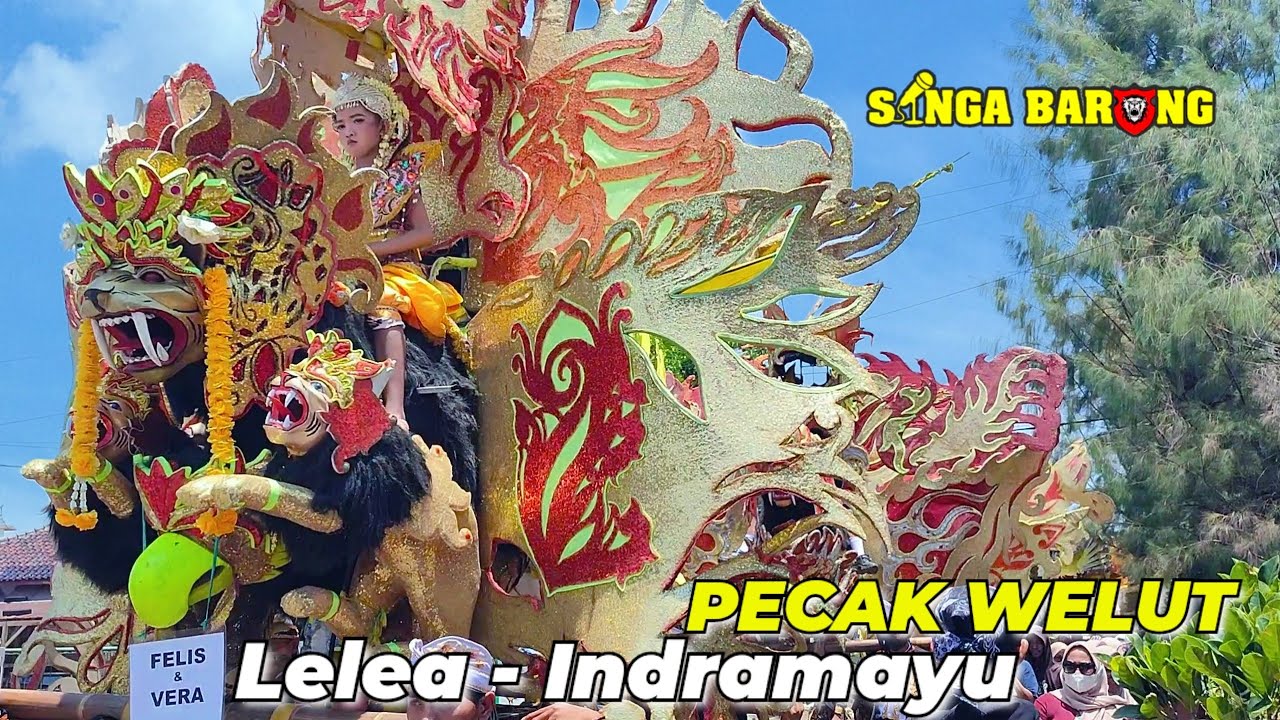 PECAK WELUT | Singa Depok SINGA BARONG || Live Show : Lelea - Indramayu