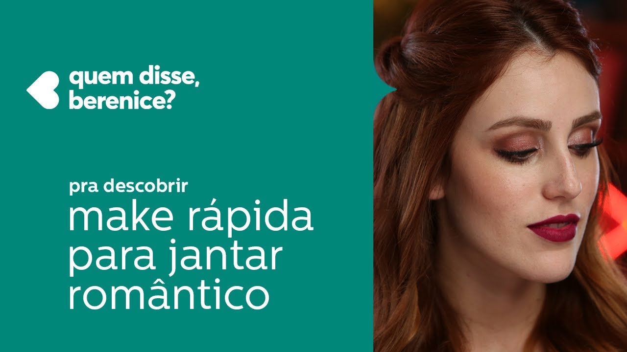 make rápida para jantar romântico
