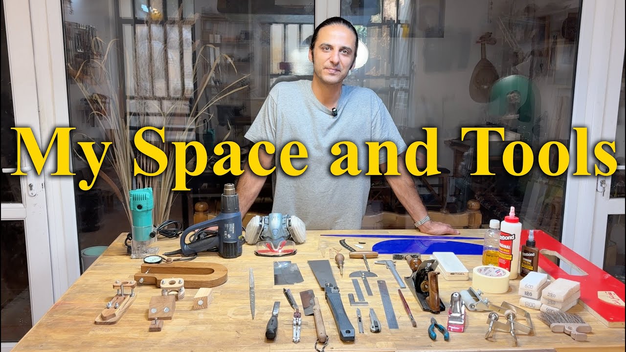 Space and Tools for making the Oud