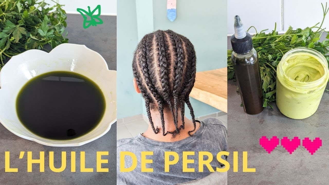 HUILE De PERSIL Pour Booster la Pousse des CHEVEUX #naturalhair #poussecheveux