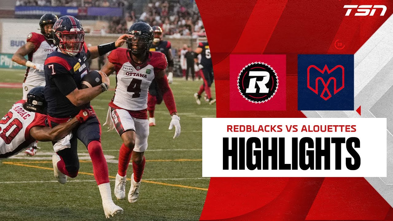 Ottawa Redblack vs. Montreal Alouettes | CFL HIGHLIGHTS