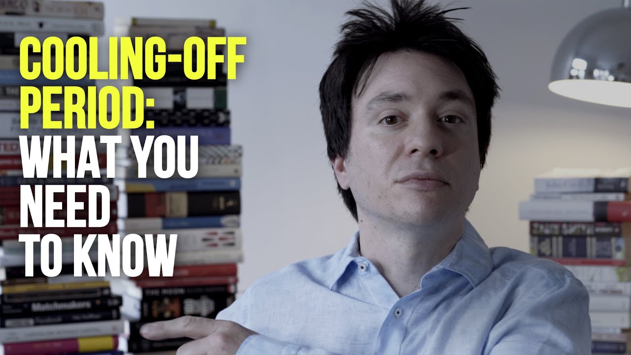 Cooling-off period: What you need to know