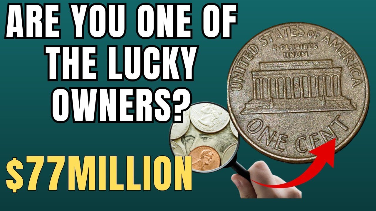 Are You One of the Lucky Owners? These Rare Pennies Could Make You Rich