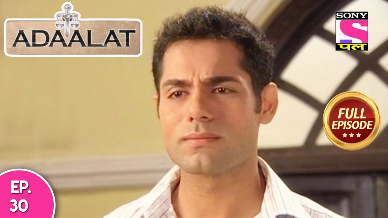 Adaalat - Full Episode 30 - 02nd February, 2018
