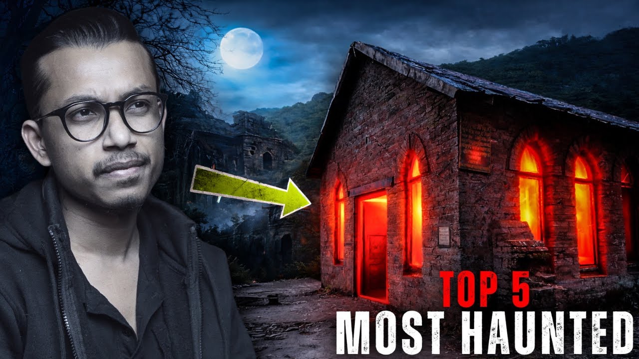 India's CONJURING HOUSE ?  | Top 5 Most Haunted Locations In India | NO BHANGARH FORT