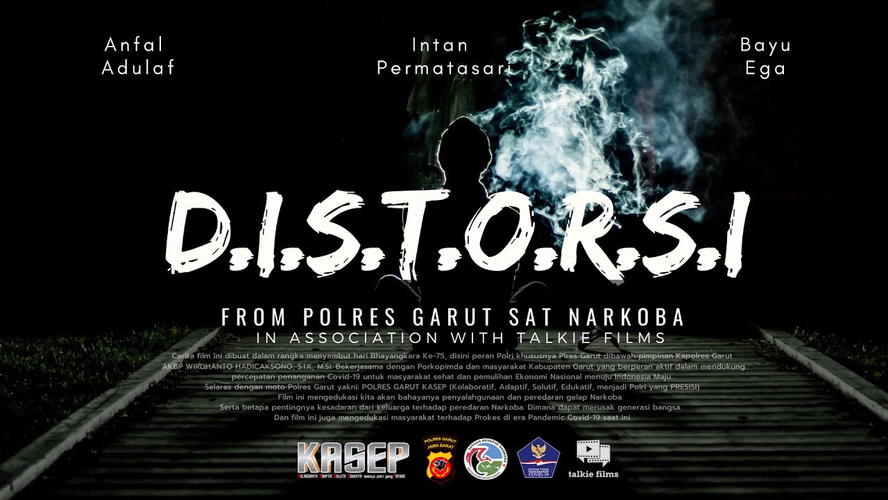Official Video D.I.S.T.O.R.S.I. | Talkie Films | Polres Garut | Sat Narkoba