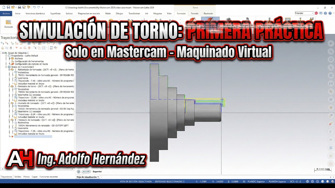 ¡Mi Primera Práctica de Simulación de Torno en Mastercam! (Maquinado Virtual)