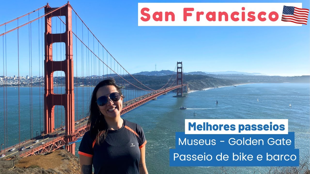 O que fazer em San Francisco | VLOG com os melhores passeios