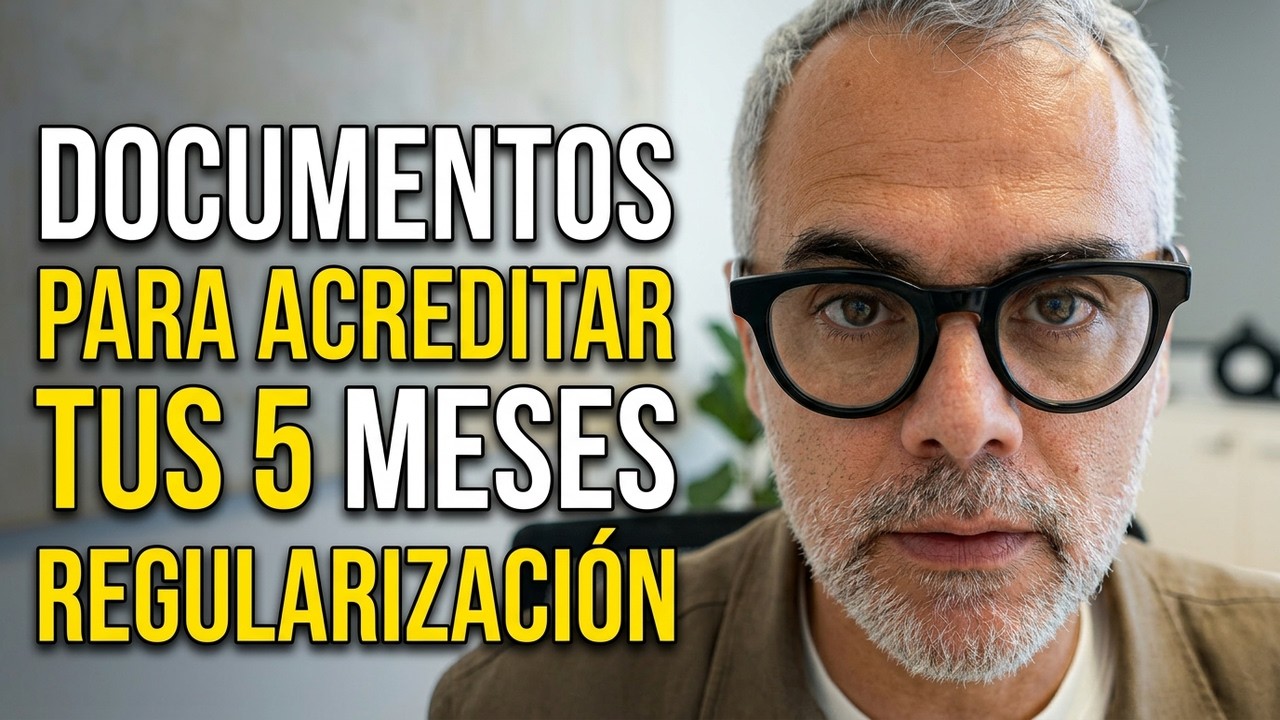 Documentos 5 meses para la Regularizaci&oacute;n de Extranjeros