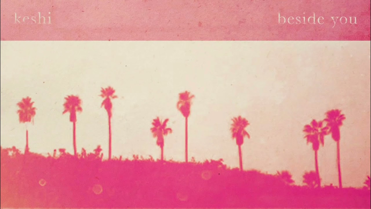 keshi - beside you 1hour (1시간 듣기)