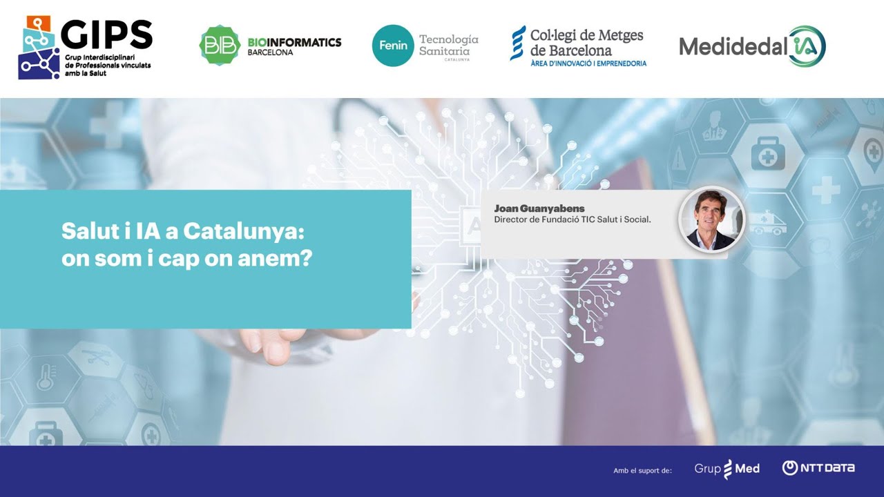 Jornada 'IA en salut: un repte interdisciplinari' - 'Salut i IA a Catalunya: on som i cap on anem?'