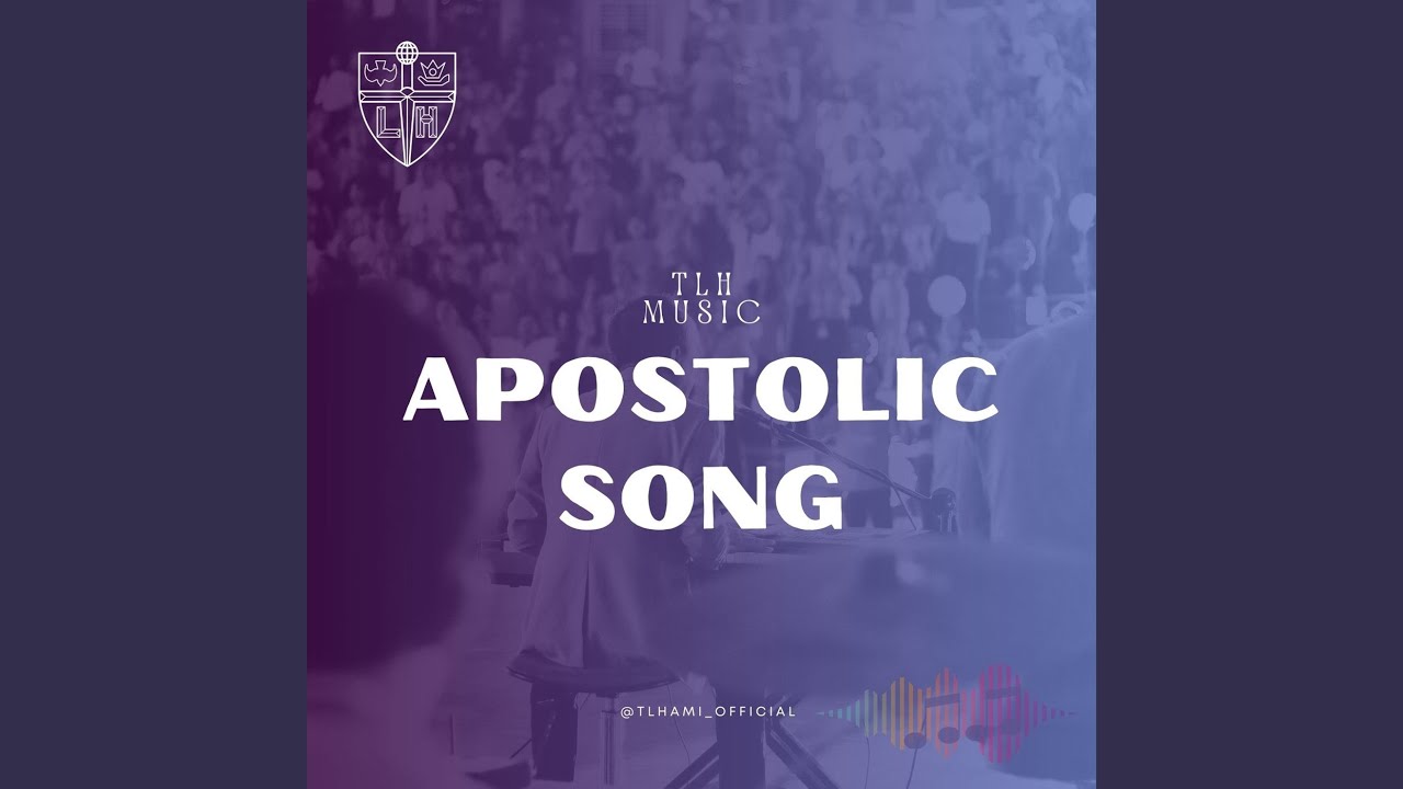 Apostolic Song