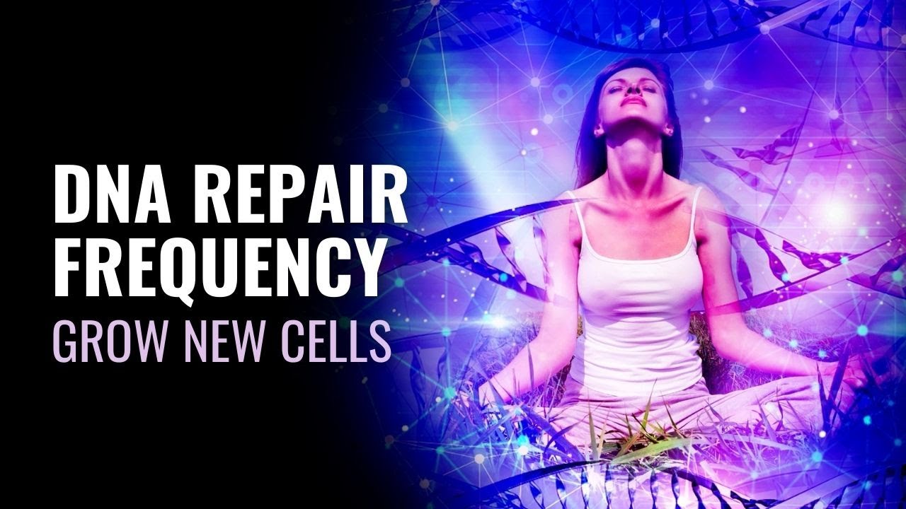 528 Hz DNA Repair Frequency | Repair Body's Old Cells | Grow New Cells | Keep Immune System Healthy