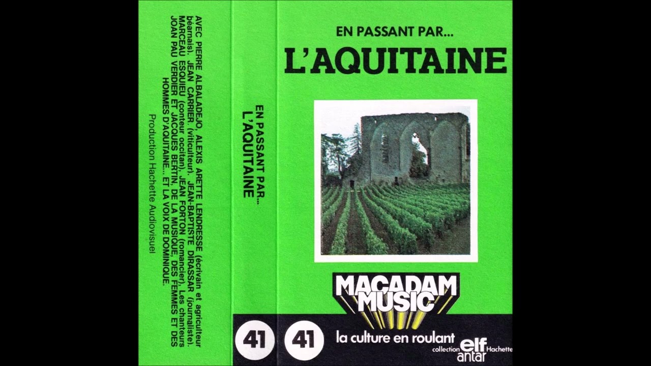 MACADAM MUSIC - En Passant Par L'Aquitaine (1978)