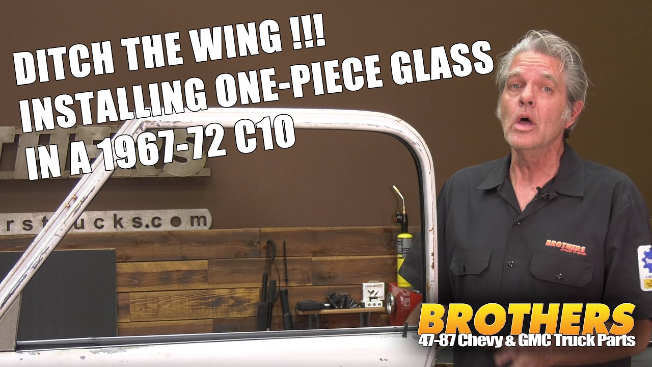 67-72 Chevy & GMC Truck 1-Piece Side Glass Install - Remove Your Doors Vent Window