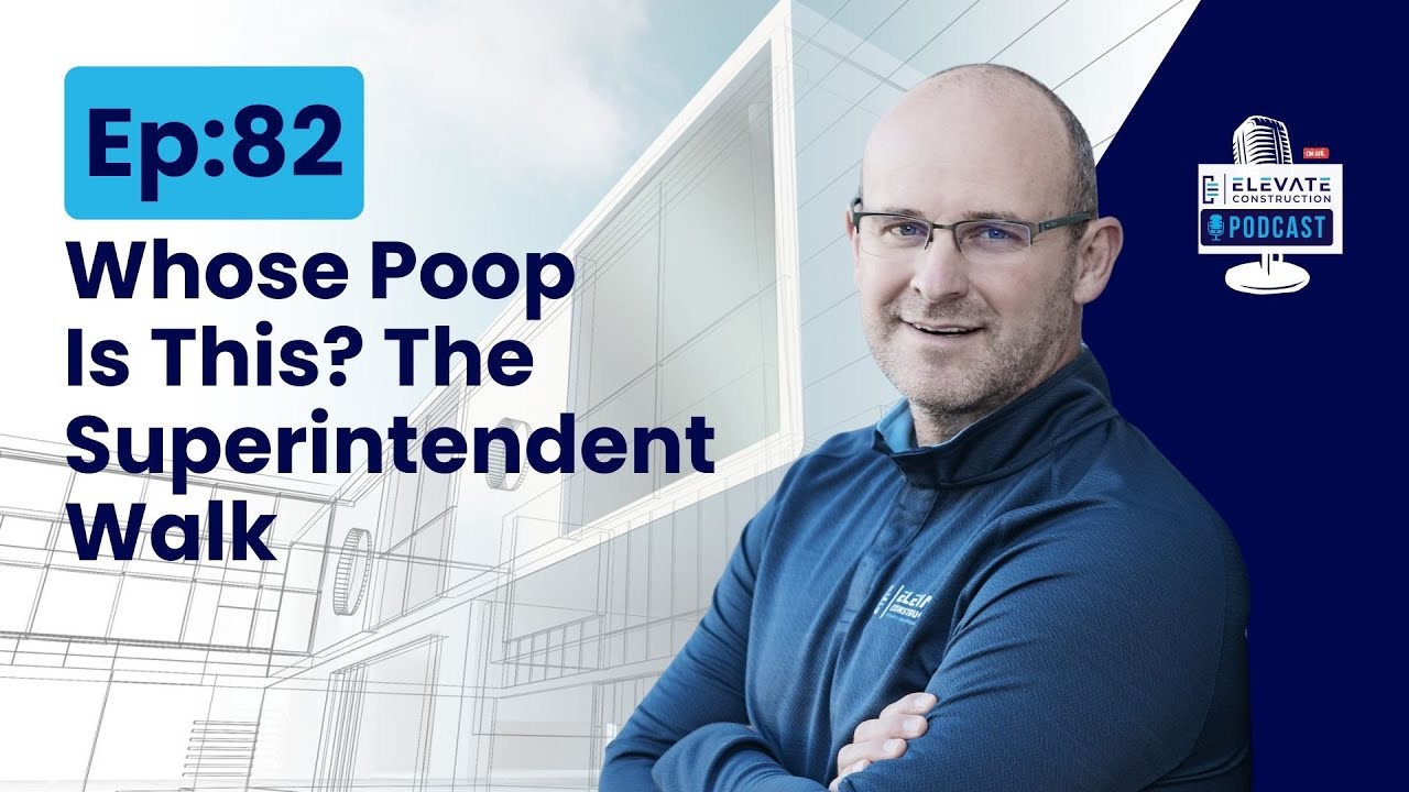 Ep. 82 - Whose Poop Is This? The Superintendent Walk