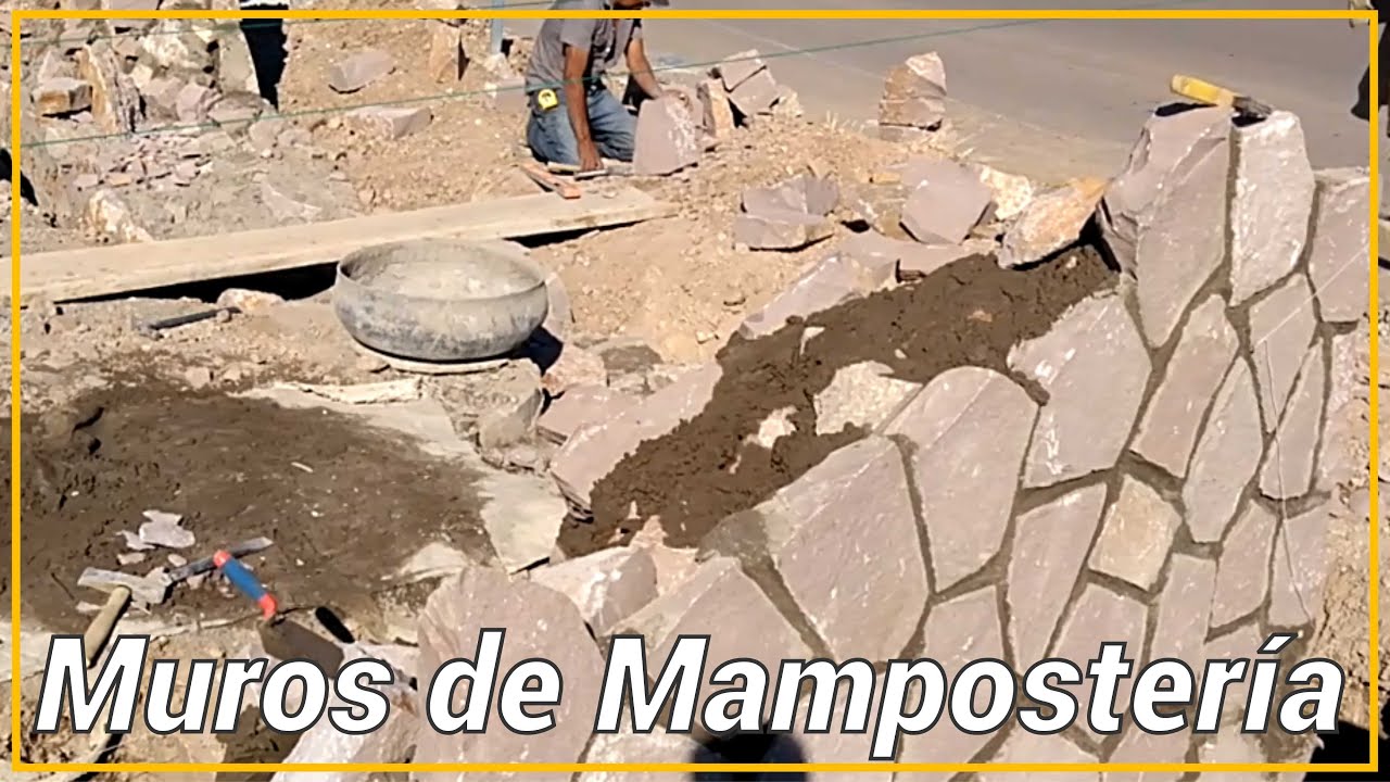 BARDA DE PIEDRA, COMO SE HACE MAMPOSTERIA