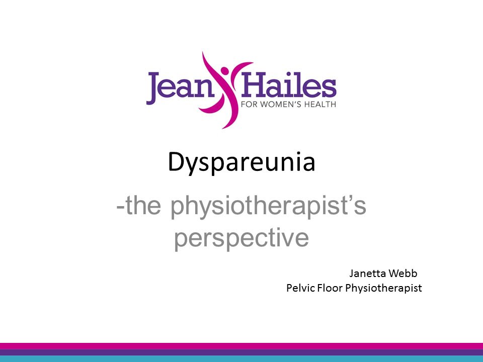 Webinar: Dyspareunia - The physiotherapist's perspective