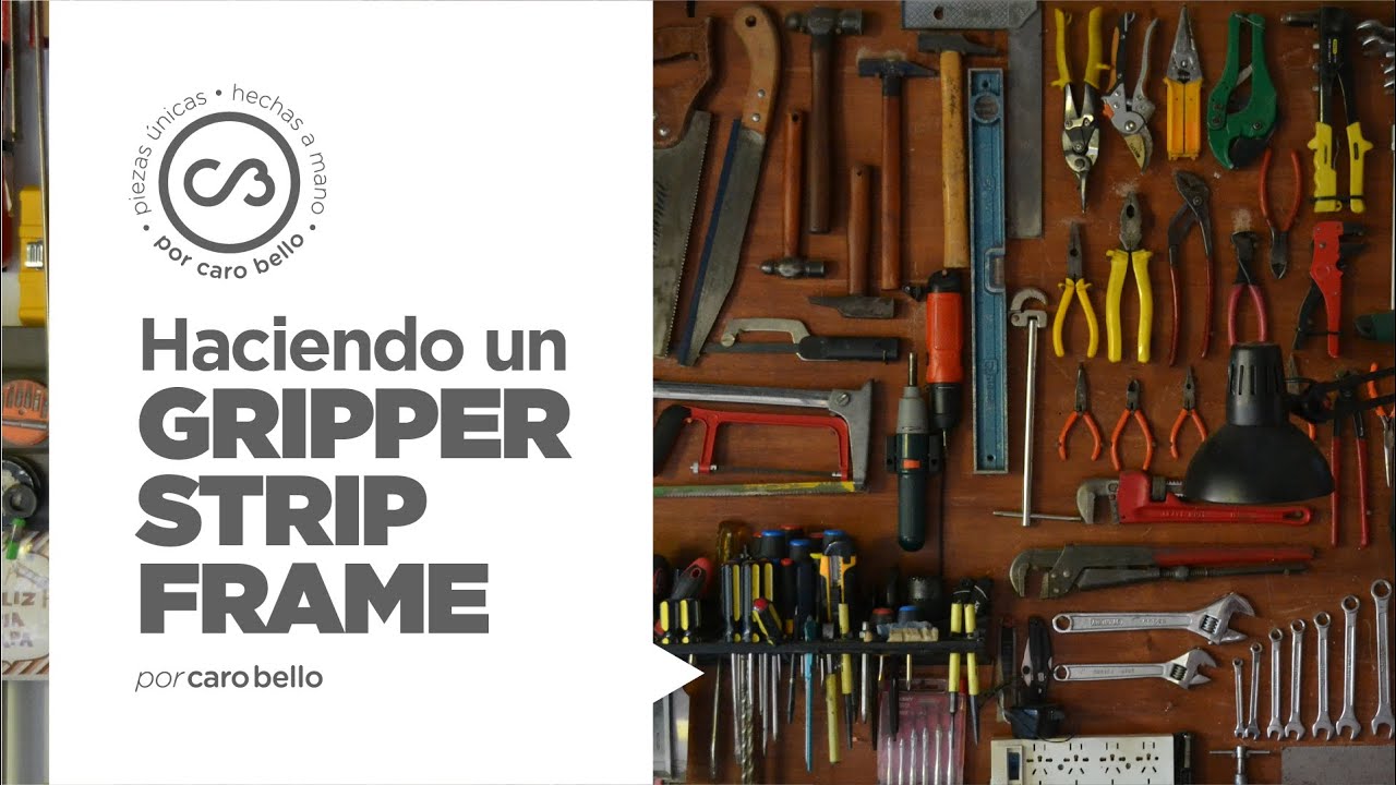 Haciendo un GRIPPER STRIP FRAME para bordado PUNCH NEEDLE