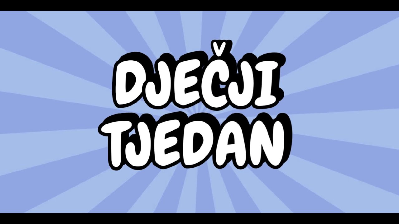 DJEČJI TJEDAN 2025.