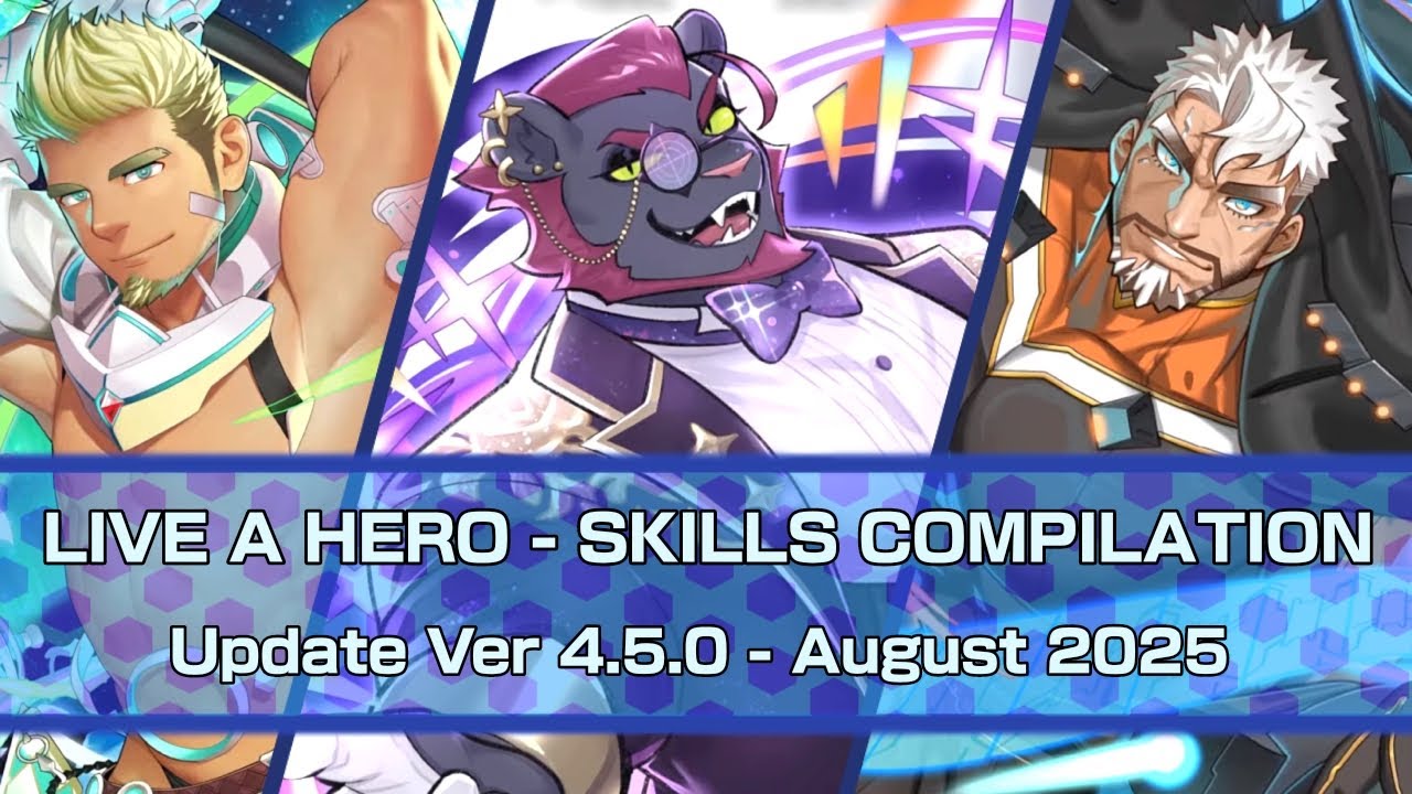 LIVE A HERO - SKILLS COMPILATION (August 2025) 