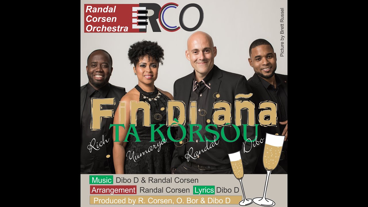 Randal Corsen Orchestra feat. Dibo D, Rich Pieter & Yumarya Grijt - Fin Di Aña Ta Kòrsou