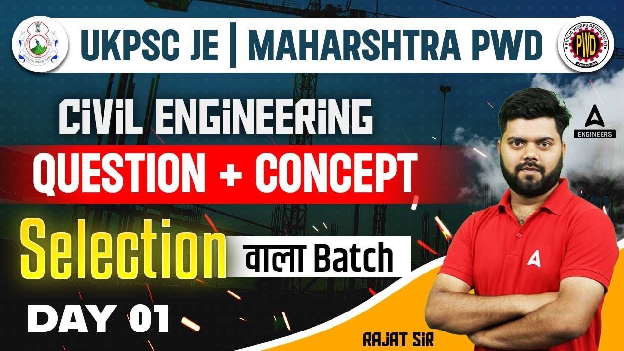 UKPSC JE / Maharashtra PWD JE Civil Previous Year Question Paper by Rajat Sir | Day-1