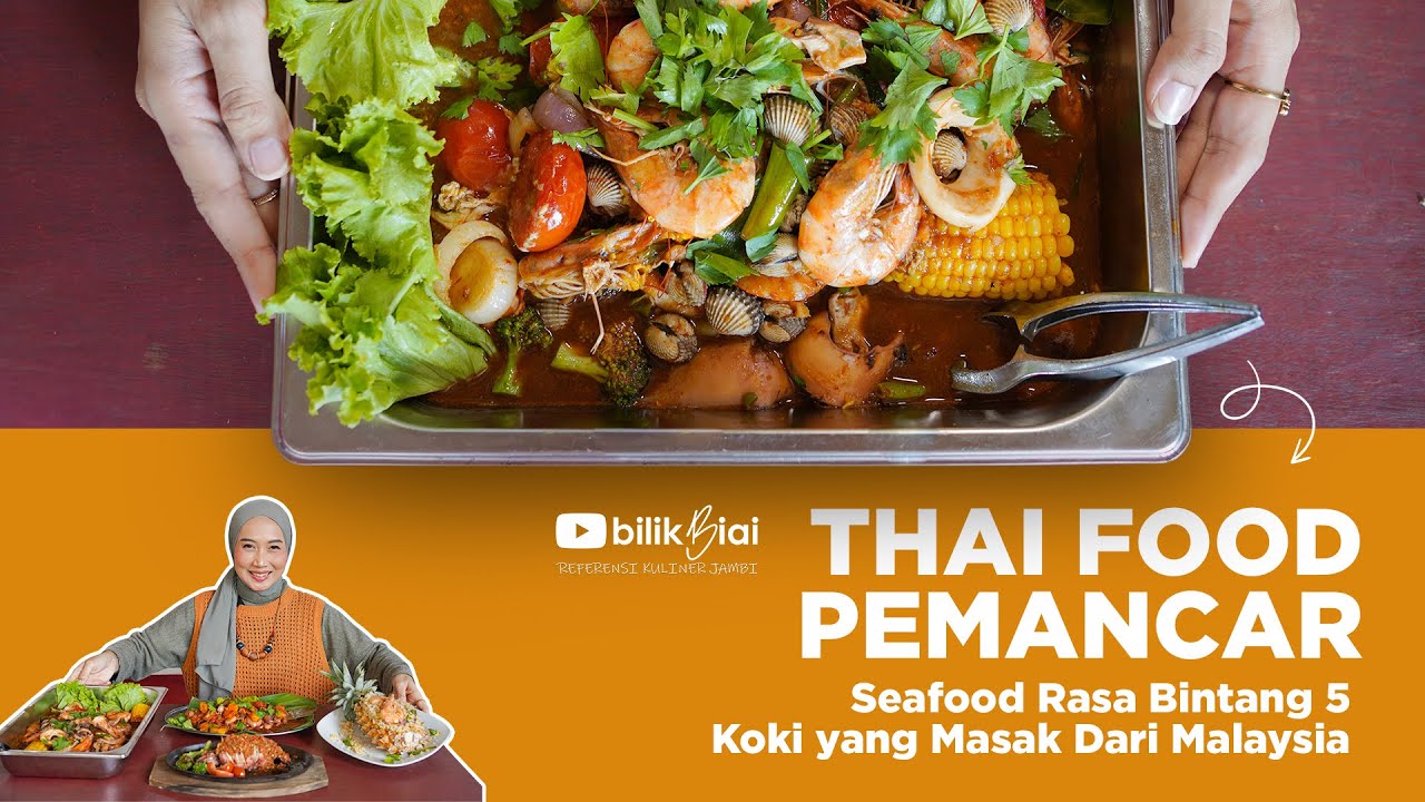 KULINERAN THAIFOOD DIMASAKIN LANGSUNG SAMA CHEF DENGAN PENGALAMAN 18 TAHUN | THAIFOOD PEMANCAR