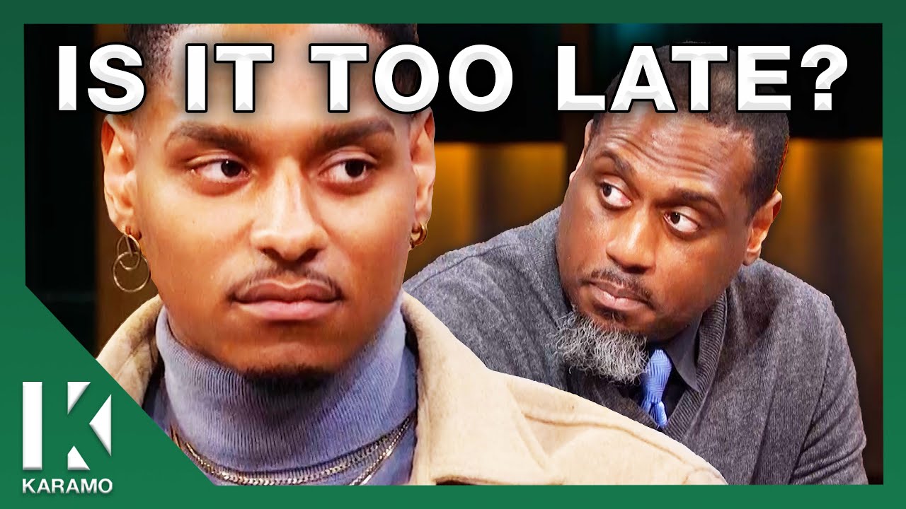 24 Years & Living On The Same Block, Is It Too Late To Be Your Dad? | KARAMO