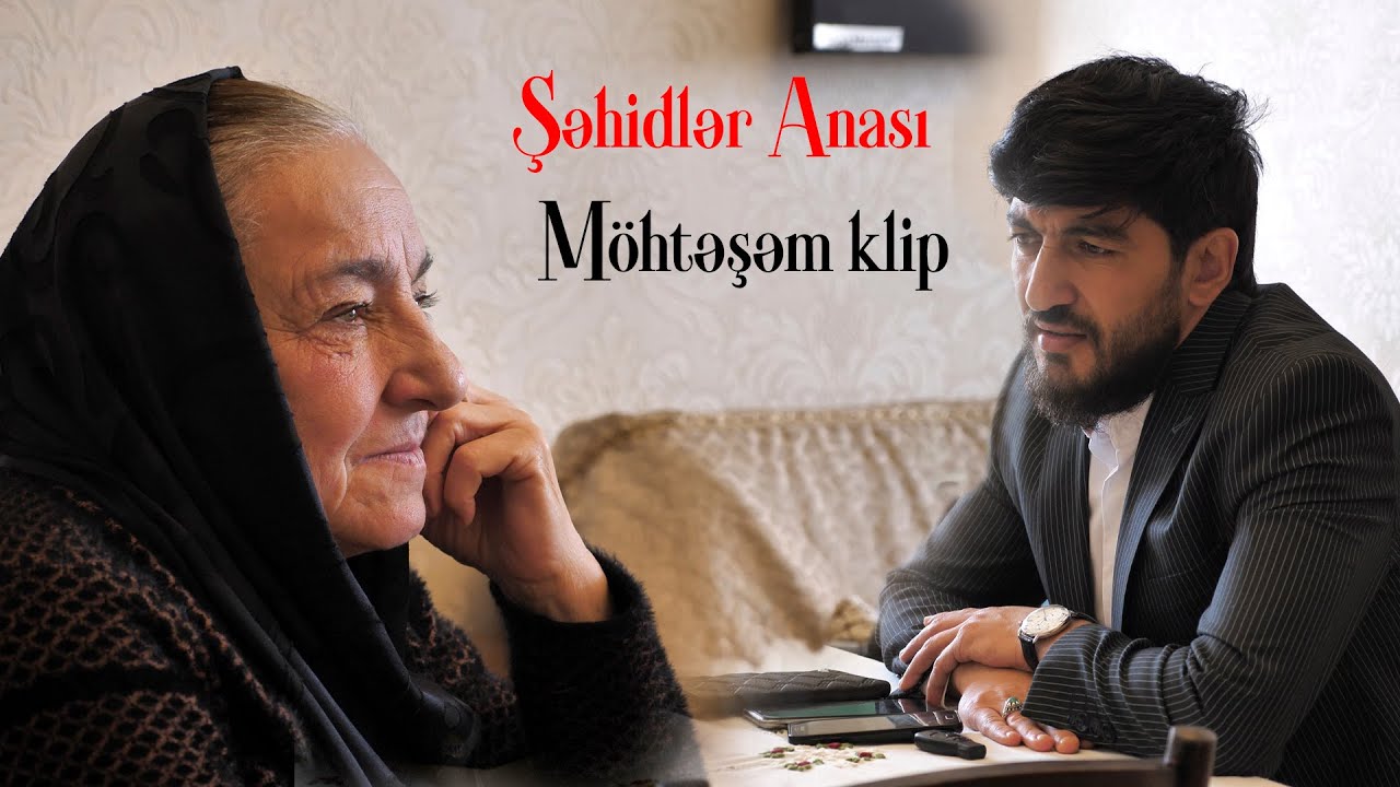 Haci Zahir Mirzevi - Sehidler Anasi (Qarabağ Azərbaycandır)