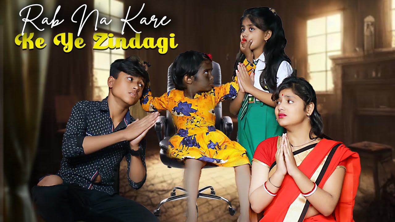 Rab Na Kare Ke Ye Zindagi | Badi Behan Vs Choti Behan | Bachi Ka Family Story | Broken Heart Story