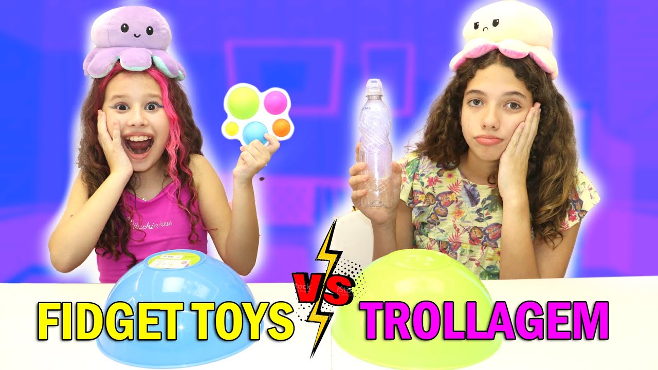FIDGET TOY Vs TROLLAGEM COM MINHA AMIGA | Valentina Pontes