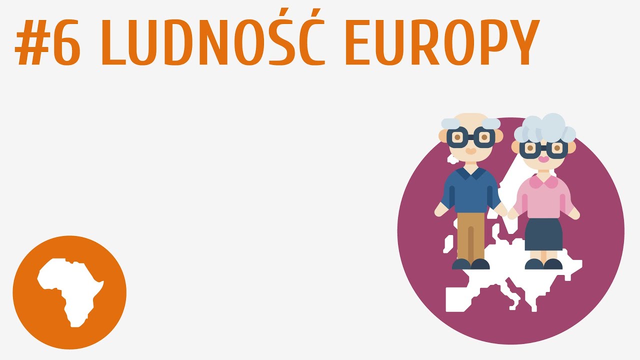 Ludność Europy #6 [ Środowisko przyrodnicze i ludność Europy ]