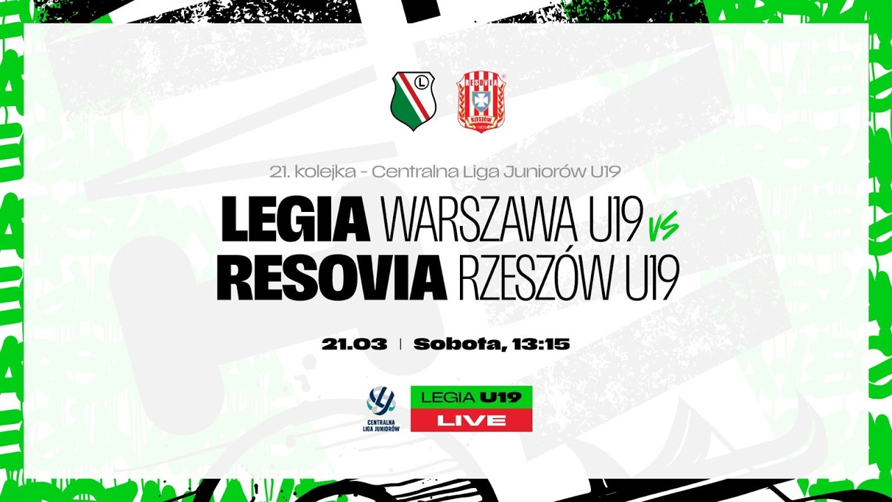 CLJ U19 2025/26: Legia Warszawa U19 vs Resovia Rzesz&oacute;w U19 (live)