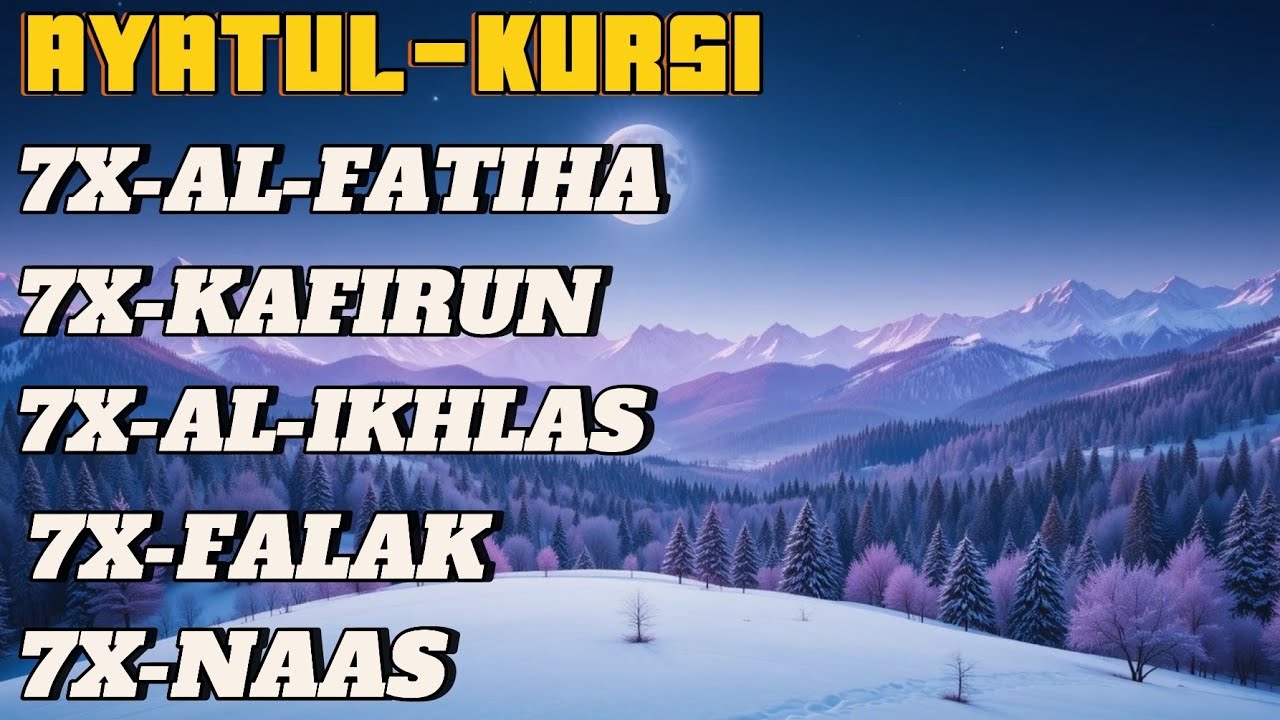 LISTEN EVERY MORNING,DAY AND NIGHT|AYATUL-KURSI AL-FATIHA 4QUL'S ( 7X)