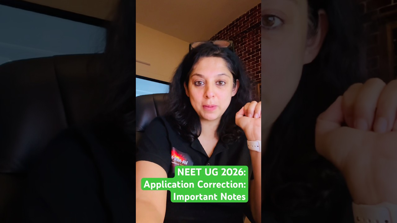 NEET UG 2026: Чтобы открыть окно для внесения исправлений в заявку, проверьте шаги по редактирова...